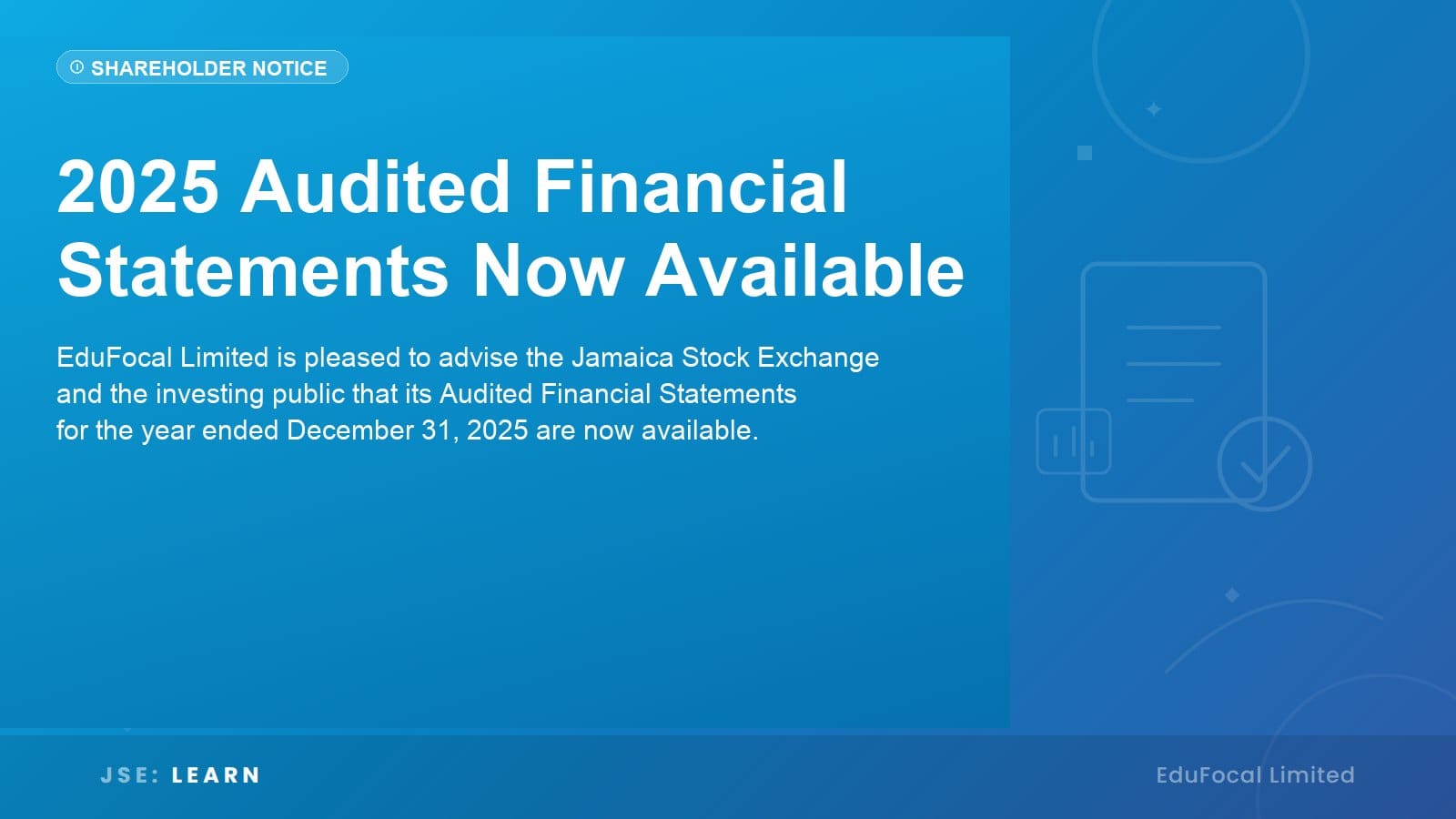 Notice to Shareholders: 2025 Audited Financial Statements Now Available