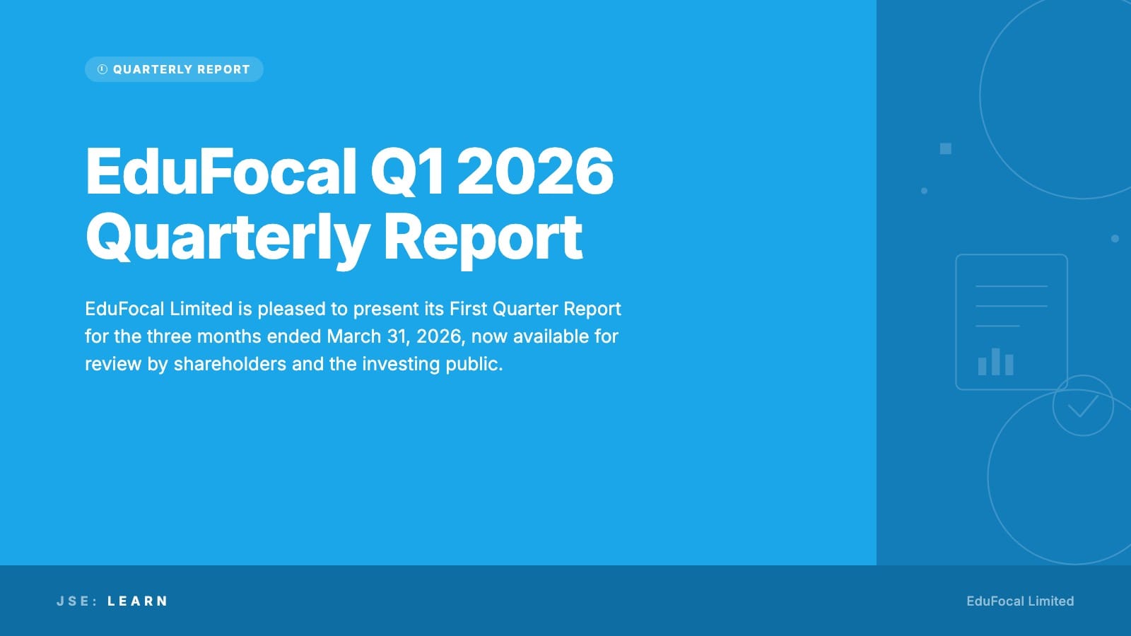 EduFocal Q1 2026 Quarterly Report Now Available